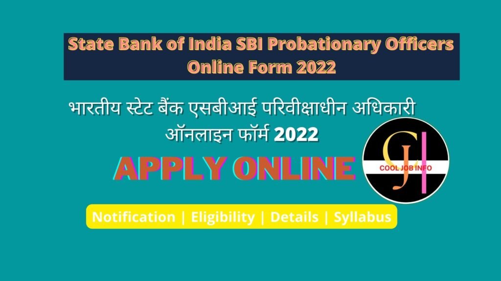 SBI Probationary Officers Online Form