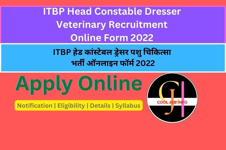 ITBP Head Constable Dresser Veterinary Recruitment
