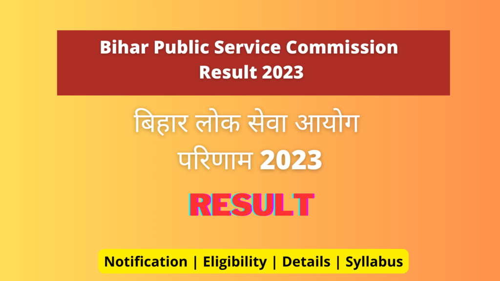 Bihar Public Service Commission Result 2023