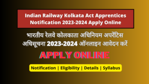 Indian Railway Kolkata Act Apprentices