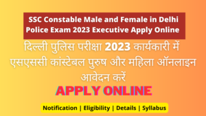 SSC Constable Male and Female in Delhi