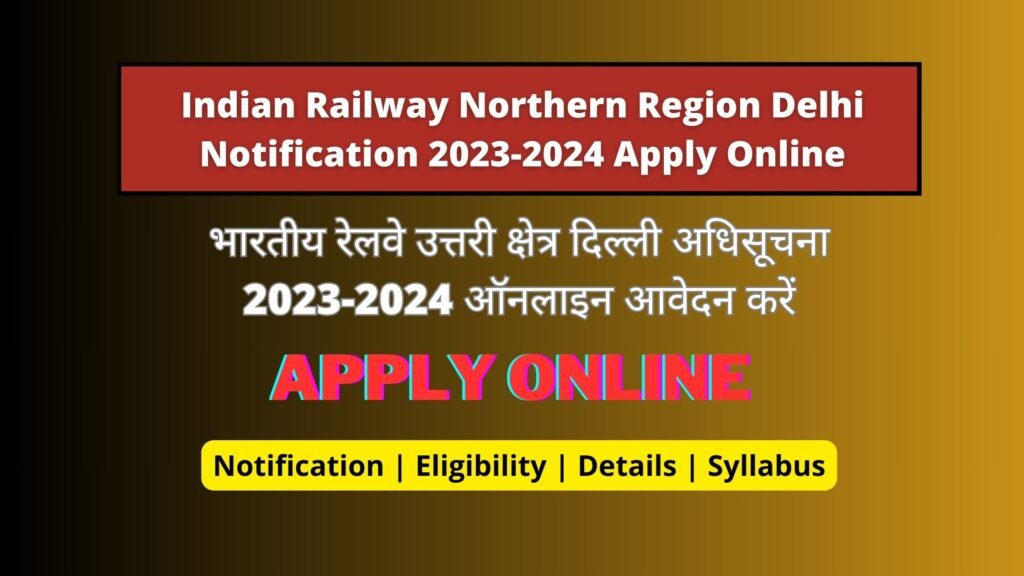 Indian Railway Northern Region Delhi