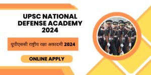 UPSC National Defense Academy