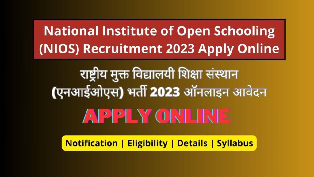 National Institute of Open Schooling Recruitment 