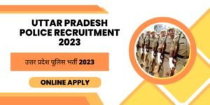 Uttar-Pradesh-Police-Recruitment-
