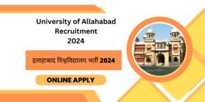 University-of-Allahabad-Recruitment-2024