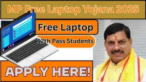 MP Free Laptop Yojana 2025