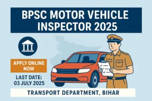 BPSC Motor Vehicle Inspector 2025