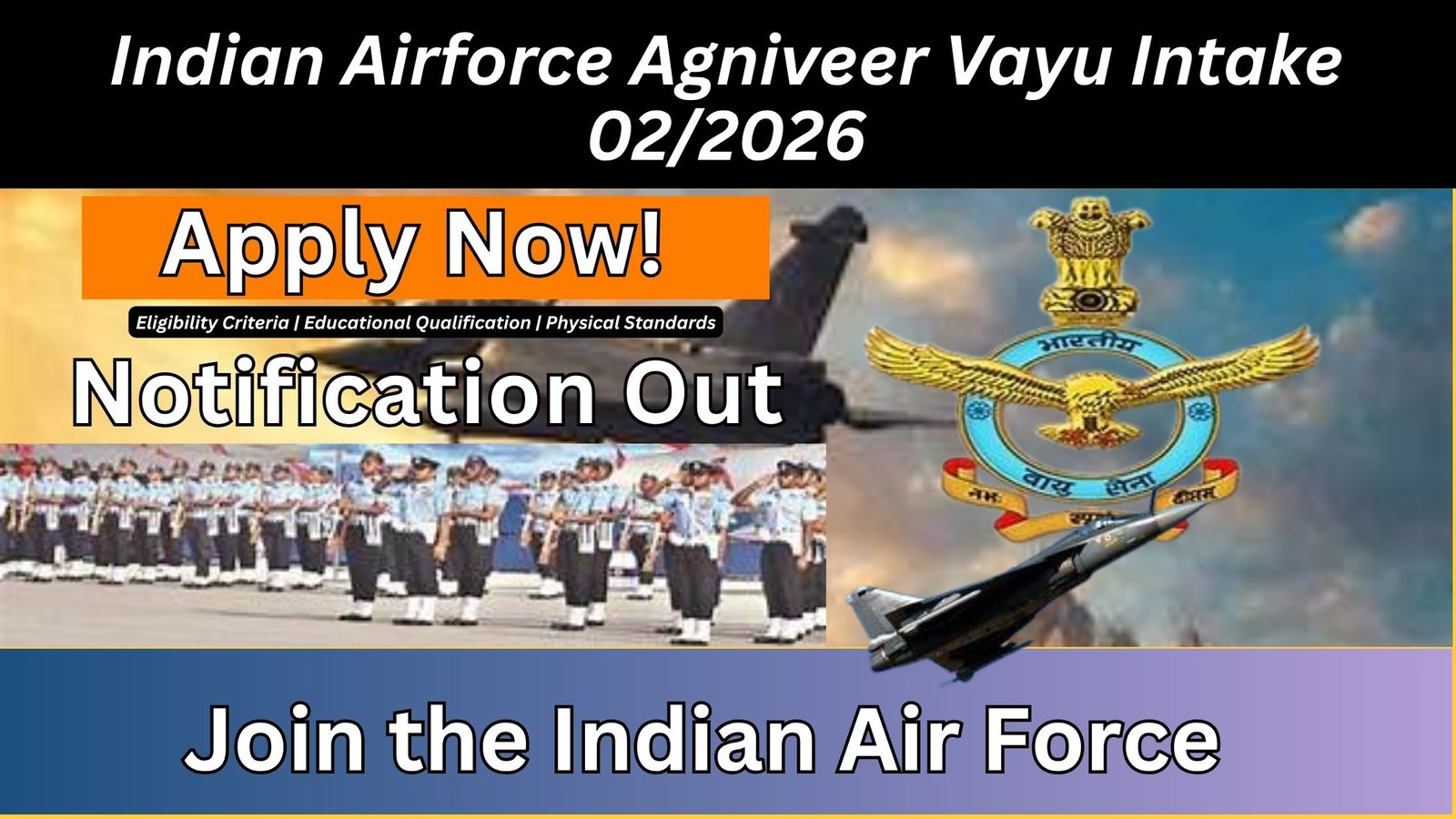 Indian Air force Agniveer Vayu Intake 02/2026