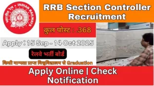 RRB Section Controller Recruitment