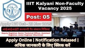 IIIT Kalyani Non-Faculty Vacancy 2025