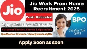 Jio Work From Home Recruitment 2025