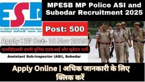 MPESB MP Police ASI and Subedar Recruitment 2025