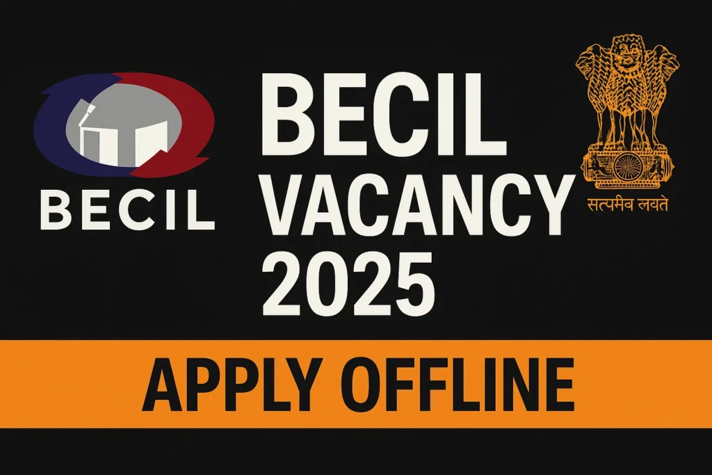 BECIL Vacancy 2025