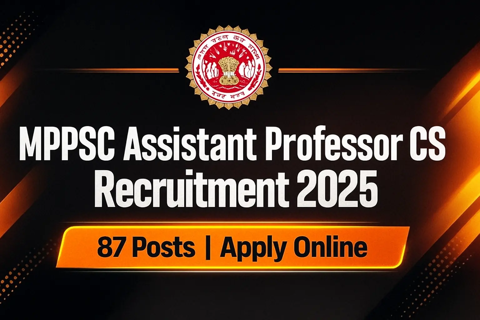 MPPSC Assistant Professor CS Recruitment 2025