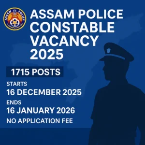 Assam Police Constable Vacancy 2025