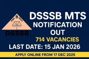 DSSSB MTS Bharti 2025-26