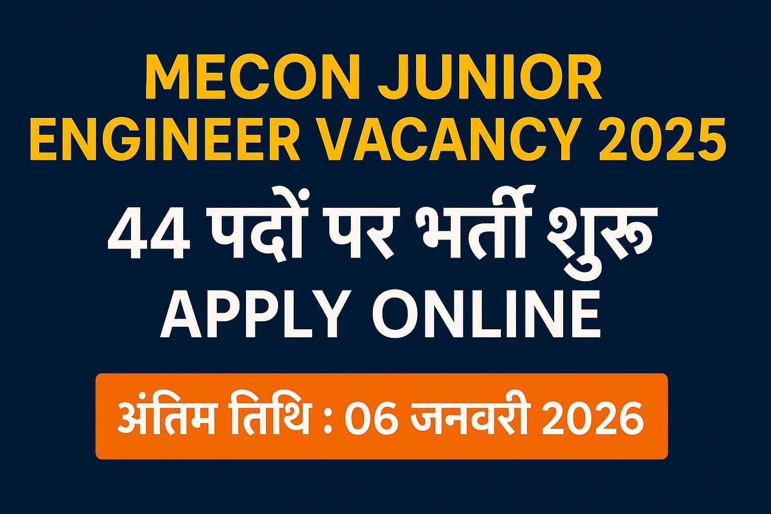 MECON Junior Engineer Vacancy 2025