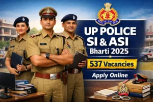 UP Police SI & ASI Bharti 2025