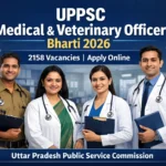 UPPSC Medical & Veterinary Officer Bharti 2026 | Recruitment Notification Released