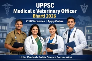 UPPSC Medical & Veterinary Officer Bharti 2026