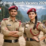 HP Home Guards Vacancy 2026 Notification | Apply Online Date, Eligibility, Selection Process, Salary