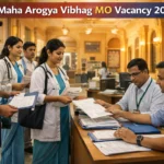 Maha Arogya Vibhag MO Vacancy 2026 Notification Released | 1440 Medical Officer Guide for Maharashtra Public Health Department Recruitment