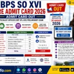 IBPS SO XVI Pre Admit Card 2026 Out – Download Call Letter for 1,035 Posts